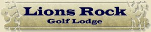 Lions Rock Golf Lodge